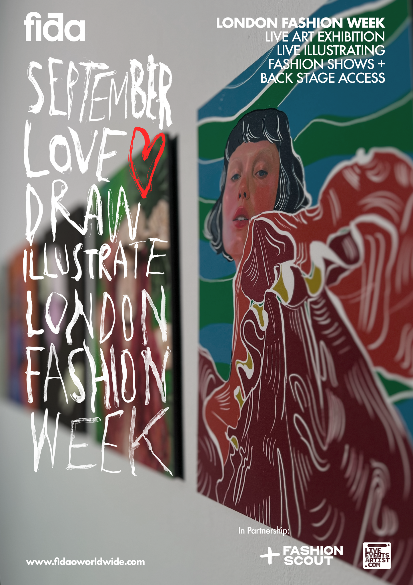 LOVE.DRAW.ILLUSTRATE. -  London Fashion Week Experience & Exhibition